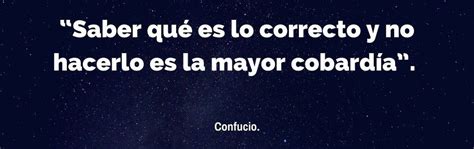 90 Mejores Frases Sobre La Cobardía – Expande Tu Mente